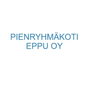 Pienryhmäkoti Eppu Oy
